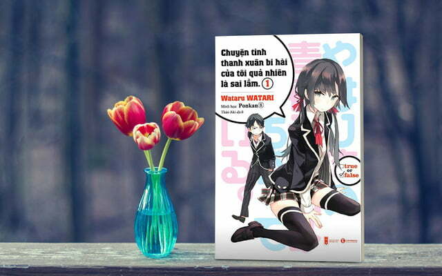 Light Novel “Chuyện tình thanh xuân bi hài của tôi quả nhiên là sai lầm” – Thanh xuân có thật tươi đẹp?