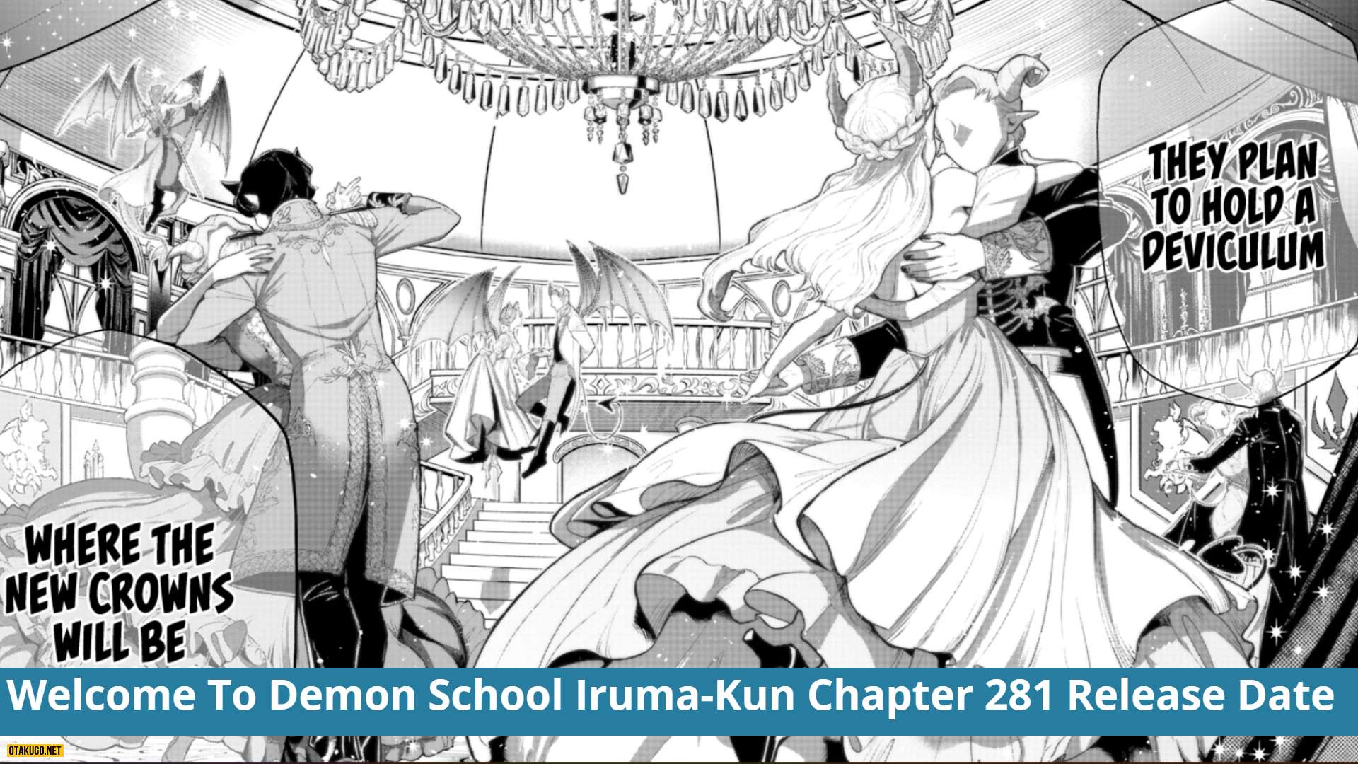 Welcome To Demon School Iruma Kun Chapter 281: Con đường của Opera!