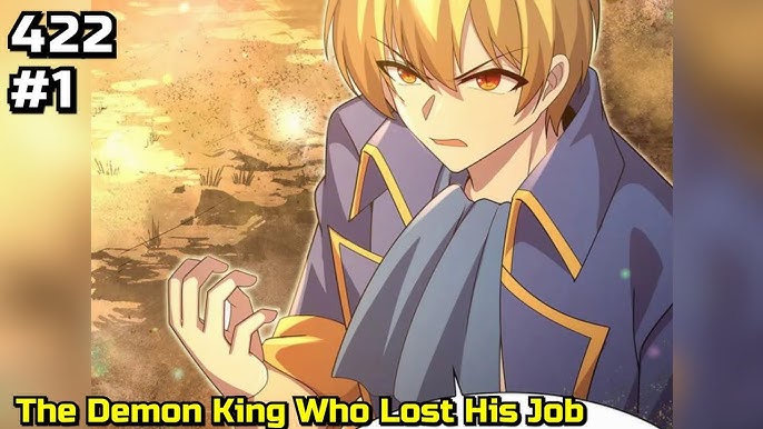 Demon King Who Lost His Job Chapter 416: Ngày phát hành & Nội dung 2 Quỷ vương bị mất việc