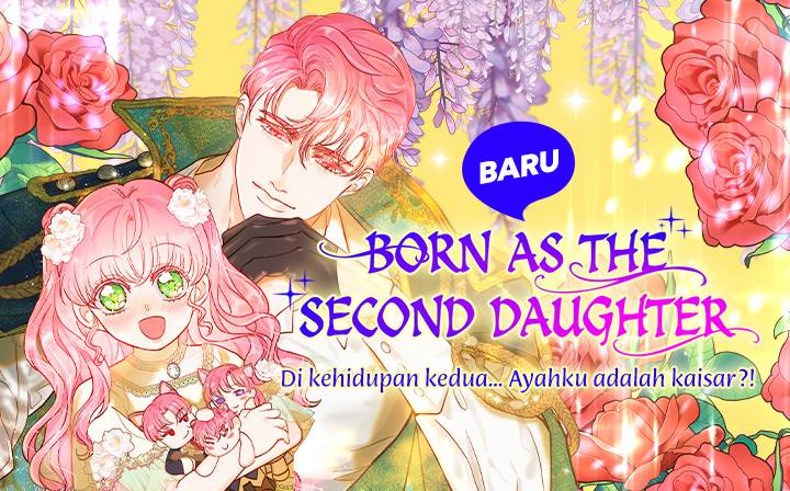 I Was Born As The Second Daughter Chapter 75: Ngày phát hành & Nội dung 1 Tôi Sinh Ra Là Con Gái Thứ Hai