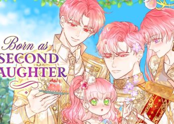 I Was Born As The Second Daughter Chapter 75: Ngày phát hành & Nội dung